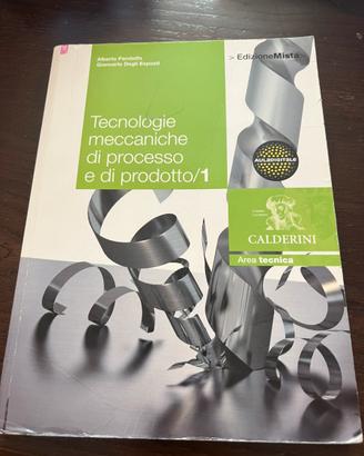 Tecnologie meccaniche di processo e di prodotto 1