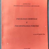 Psicologia Criminale e Psicopatologia Forense