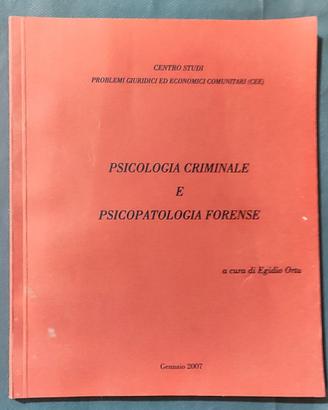 Psicologia Criminale e Psicopatologia Forense