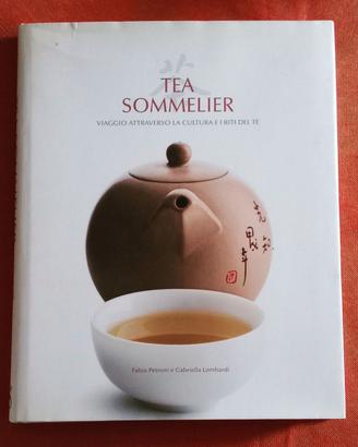 TEA SOMMELIER, Cultura e riti del tè