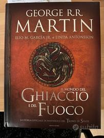 Il Mondo del Ghiaccio e del Fuoco – G. R.R. Martin