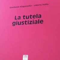 LA TUTELA GIUSTIZIALE