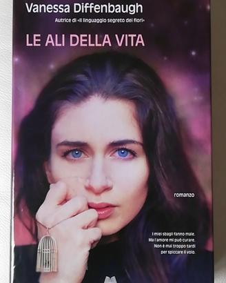 libro le ali della vita vanessa diffenbaugh