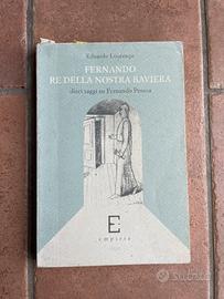 Fernando re della nostra Baviera - Eduardo Lourenç