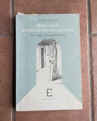Fernando re della nostra Baviera - Eduardo Lourenç