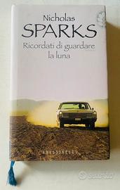 Libri “Ricordati di guardare la luna” N. Spark