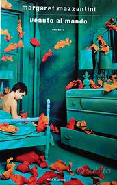 Romanzo "VENUTO AL MONDO" di Margaret Mazzantini