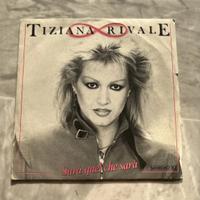 tiziana rivale sarà quel che sarà 45 giri vinile
