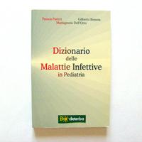 Dizionario delle malattie infettive in pediatria