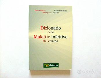 Dizionario delle malattie infettive in pediatria