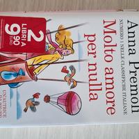 libro MOLTO AMORE PER NULLA di Anna Premoli