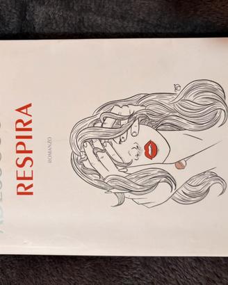 Libro “Respira” – AdessoScrivo (Sperling & Kupfer)