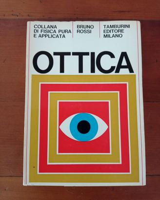 Ottica - Bruno Rossi (raro, 1970)