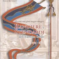E. Ricchiardi "Bandiere e stendardi dell'esercito