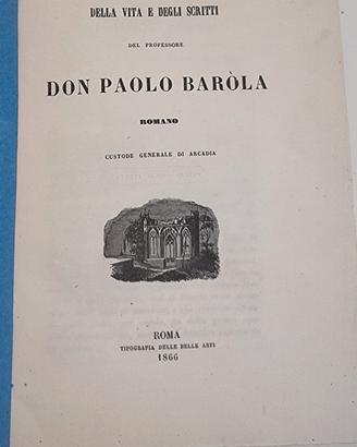 libro del 1860 Della vita e degli scritti 