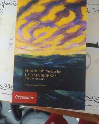 f. Nietzsche - La Gaia scienza e idilli di messina