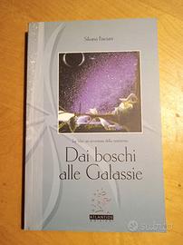 Libro - Dai Boschi Alle Galassie -Silvana Fasciani