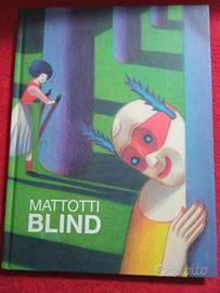 Lorenzo Mattotti   Blind. Ediz. bilingue