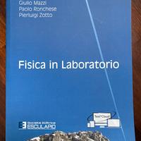 Fisica in laboratorio Mazzi Ronchese Zotto