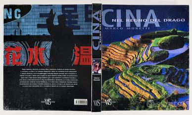 CINA - Nel Regno del Dragone di Marco Moretti