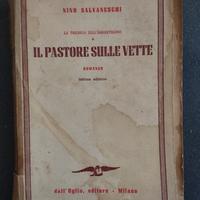 Il pastore sulle vette Nino Salvaneschi dall'Oglio