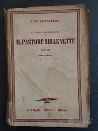 Il pastore sulle vette Nino Salvaneschi dall'Oglio