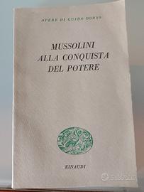 mussolini alla conquista del potere 