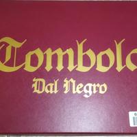 TOMBOLA DAL NEGRO