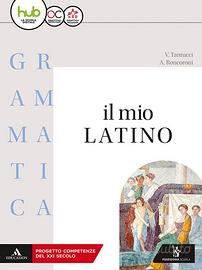 Libro Il mio latino. Grammatica + Laboratorio 1