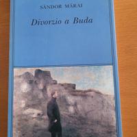 S. Márai - "Divorzio a Buda" - Biblioteca Adelphi.