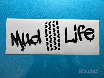 Adesivo Mud Life Nero