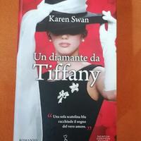 Un diamante da Tiffany di karen Swan