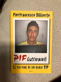 Piffettopoli le fatiche di un quasi Vip