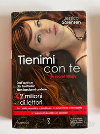 Tienimi con te. The secret trilogy