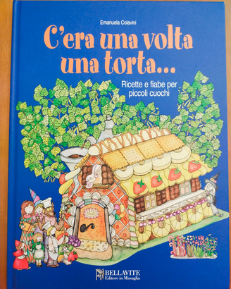 C'era una volta una torta