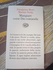 mangiare come dio comanda 