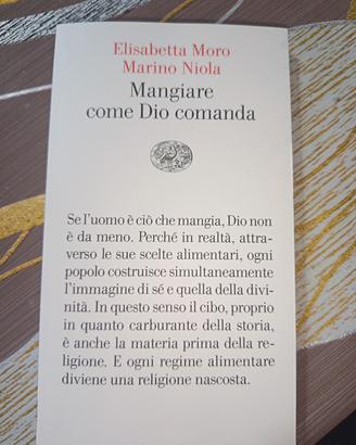 mangiare come dio comanda 