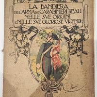 Libro  museo 5.6.1921 LA BANDIERA ARMA CARABINIERI