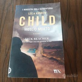 "Meglio morto" di Lee e Andrew Child