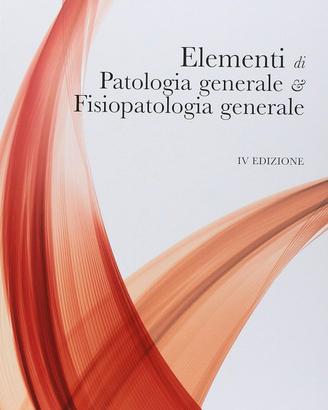 Elementi di Patologia generale & Fisiopatologia g