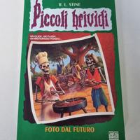 RARISSIMO "Foto dal futuro" N 4 Piccoli Brividi