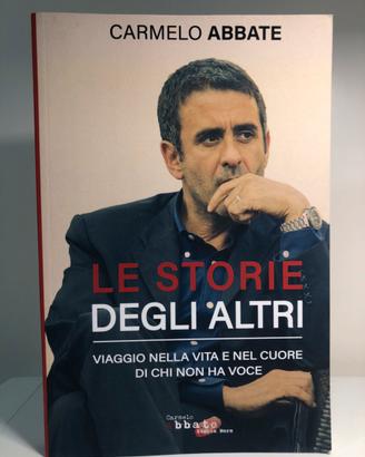 Le storie degli altri - Carmelo Abbate