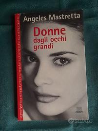 Donne dagli occhi grandi di Ángeles Mastretta
