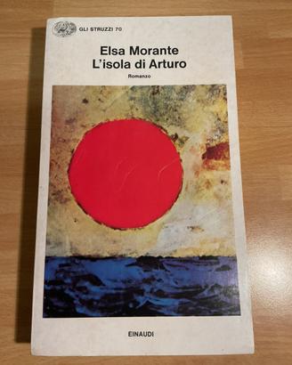 L’Isola di Arturo di Elsa Morante. Ed.1986 Einaudi