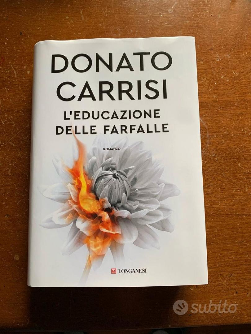 L' educazione delle farfalle Donato Carrisi - Libri e Riviste In