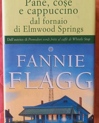 Pane, cose e cappuccino - Fannie Flagg