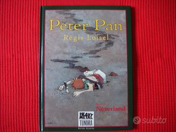 Règis Loisel Peter Pan - Neverland Book two Heavy