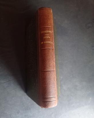 NUOVA GUIDA PER LA CITTÀ  DI  BRESCIA (1^ED. 1826)