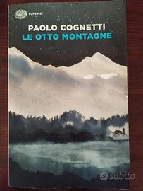 Le otto montagne Paolo Cognetti