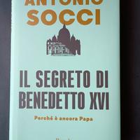 "Il segreto di Benedetto XVI" di Antonio Socci 